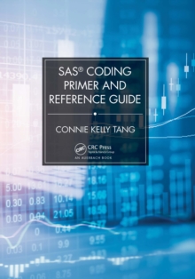 SAS(R) Coding Primer and Reference Guide