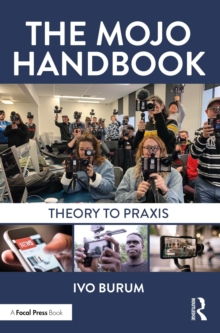 The Mojo Handbook : Theory to Praxis