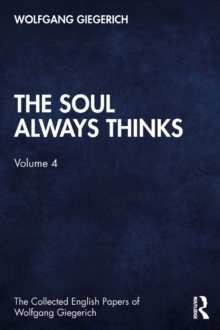 The Soul Always Thinks : Volume 4