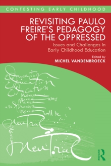 Revisiting Paulo Freire's Pedagogy of the Oppressed : Issues and Challenges in Early Childhood Education