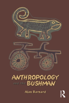 Anthropology and the Bushman