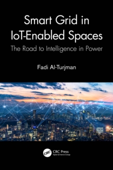 Smart Grid in IoT-Enabled Spaces : The Road to Intelligence in Power