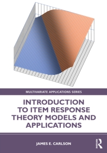 Introduction to Item Response Theory Models and Applications