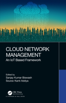 Cloud Network Management : An IoT Based Framework