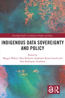 Indigenous Data Sovereignty and Policy