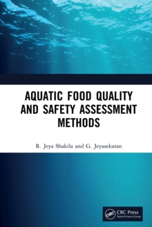 Aquatic Food Quality and Safety Assesment Methods