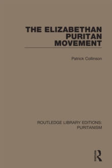 The Elizabethan Puritan Movement