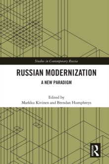 Russian Modernization : A New Paradigm