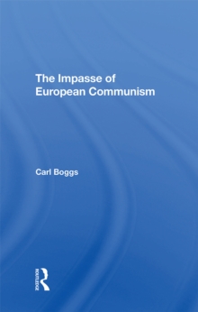 The Impasse Of European Communism