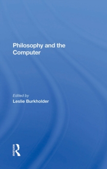 Philosophy And The Computer