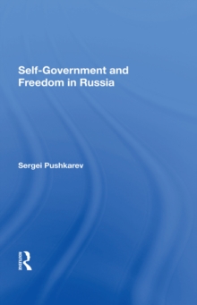 Self-government And Freedom In Russia