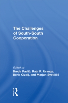 The Challenges Of South-south Cooperation