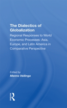 The Dialectics Of Globalization