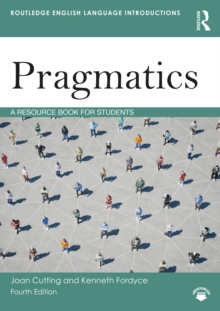 Pragmatics : A Resource Book for Students