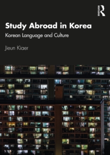 Study Abroad in Korea : Korean Language and Culture