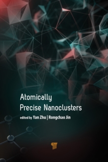 Atomically Precise Nanoclusters