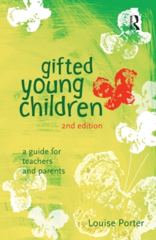 Gifted Young Children : A guide for teachers and parents