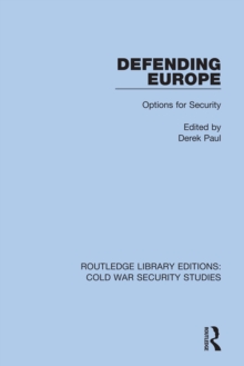 Defending Europe : Options for Security