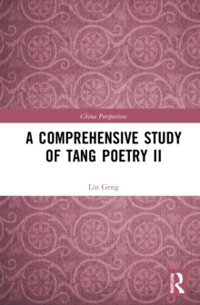 A Comprehensive Study of Tang Poetry II