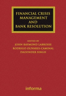 Financial Crisis Management and Bank Resolution