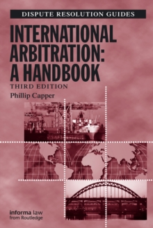 International Arbitration: A Handbook