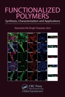 Functionalized Polymers : Synthesis, Characterization and Applications