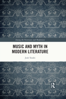 Music and Myth in Modern Literature