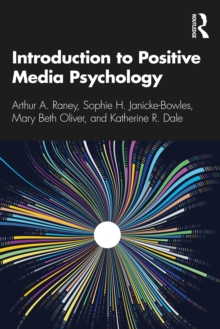 Introduction to Positive Media Psychology