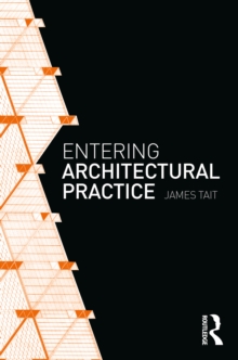 Entering Architectural Practice