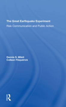 The Great Earthquake Experiment : Risk Communication And Public Action