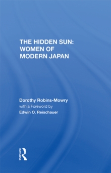 The Hidden Sun : Women Of Modern Japan