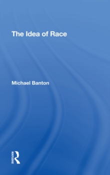 The Idea Of Race