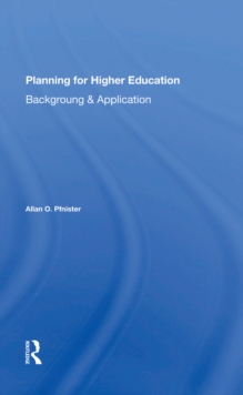 Planning For Higher Education : Background And Application