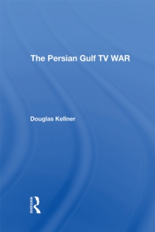 The Persian Gulf Tv War