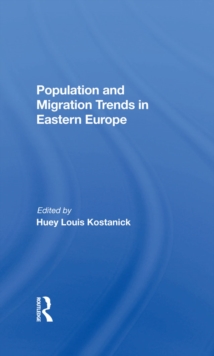 Population And Migration Trends In Eastern Europe