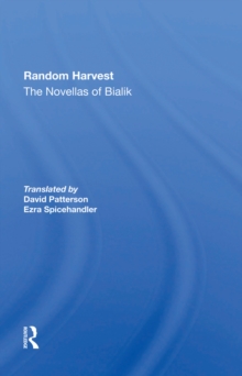 Random Harvest : The Novellas Of Bialik