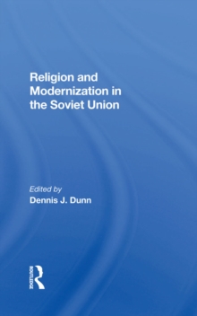 Religion And Modernization In The Soviet Union