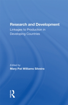 Research And Development : Linkages To Production In Developing Countries