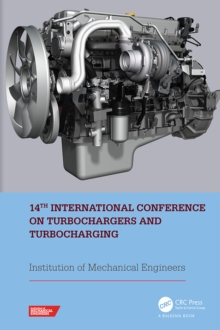 14th International Conference on Turbochargers and Turbocharging : Proceedings of the International Conference on Turbochargers and Turbocharging (London, UK, 2021)