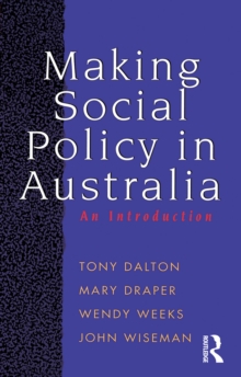 Making Social Policy in Australia : An introduction