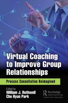 Virtual Coaching to Improve Group Relationships : Process Consultation Reimagined