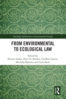 From Environmental to Ecological Law