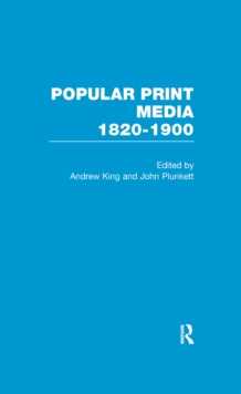 Popular Print Media: 1820-1900