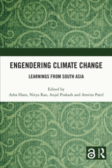 Engendering Climate Change : Learnings from South Asia