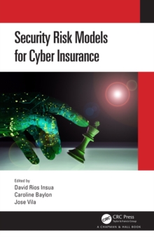 Security Risk Models for Cyber Insurance