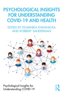 Psychological Insights for Understanding Covid-19 and Health