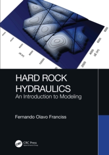 Hard Rock Hydraulics : An Introduction to Modeling