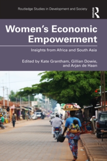 Women's Economic Empowerment : Insights from Africa and South Asia