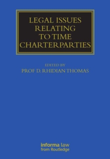 Legal Issues Relating to Time Charterparties