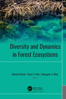 Diversity and Dynamics in Forest Ecosystems